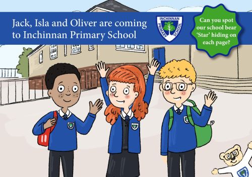 Starting School Storybook: your school illustrated